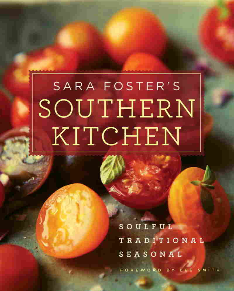 Sara Foster's Southern Kitchen by Sara Foster